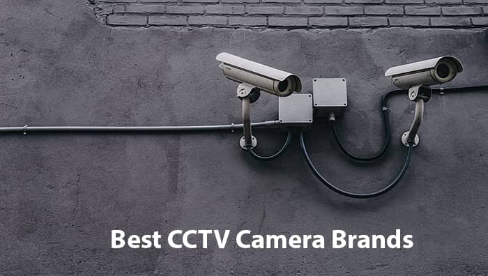 Top CCTV Brands