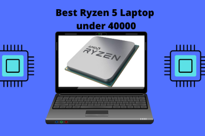 Best Ryzen 5 Laptop under 40000