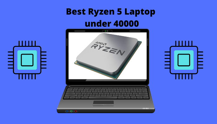 best-ryzen-5-laptop-under-40000-in-india-2022-cfindia