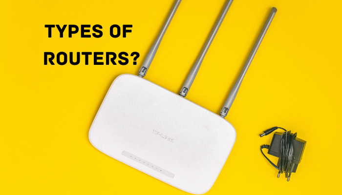 Types Of Routers