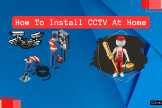 How To Install CCTV Camera At Home By Yourself