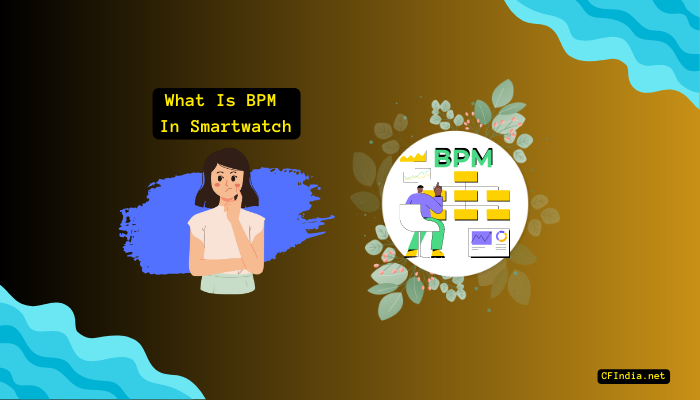 What Is BPM In A Smartwatch